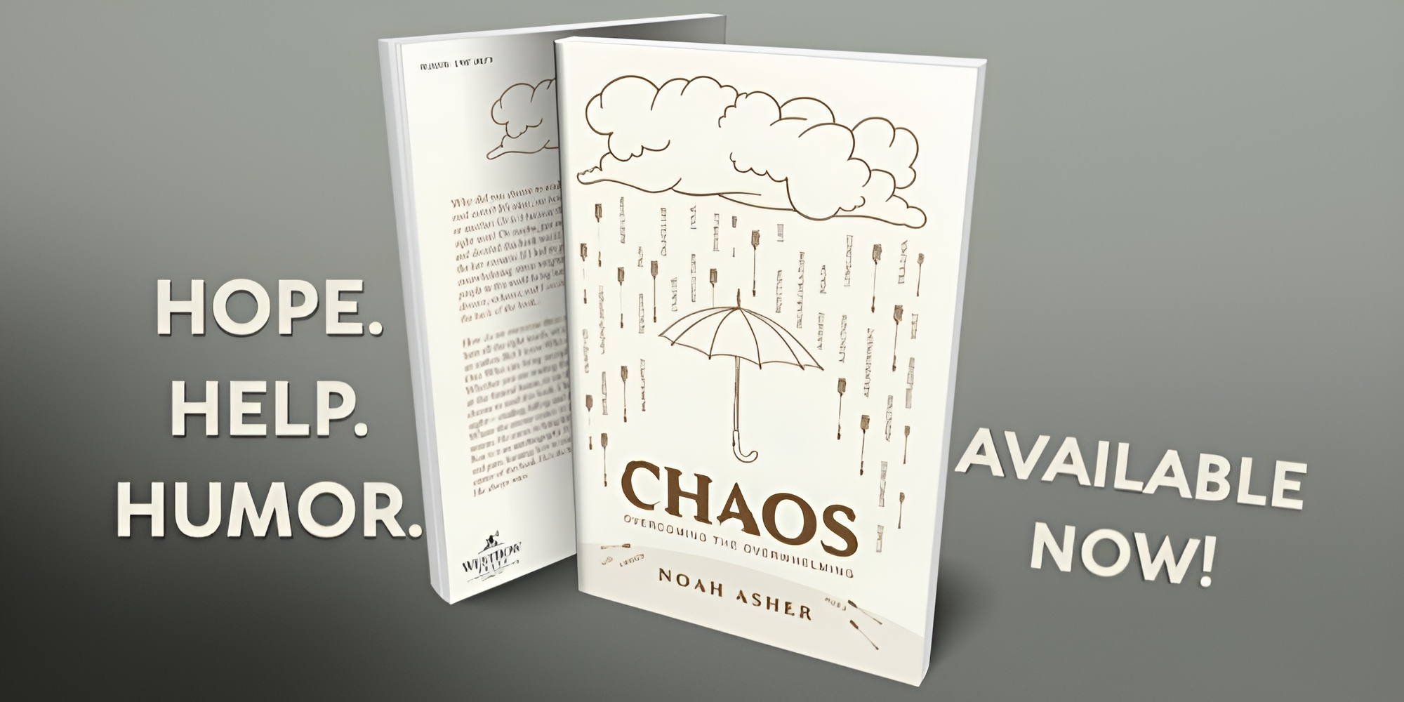 Meet Noah Asher, Author of CHAOS: Overcoming the Overwhelming