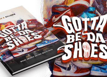 Gotta Be Da Shoes: Your Free Book to Understand the Impact of Sneaker Culture