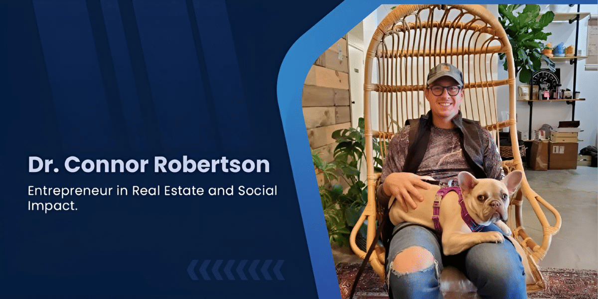 Dr. Connor Robertson: A Trailblazer in Denver’s Real Estate and Short-Term Rental Community