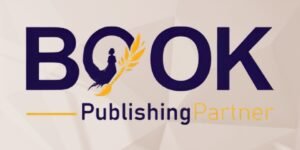 Book Publishing Partner: A Full Guide for Authors