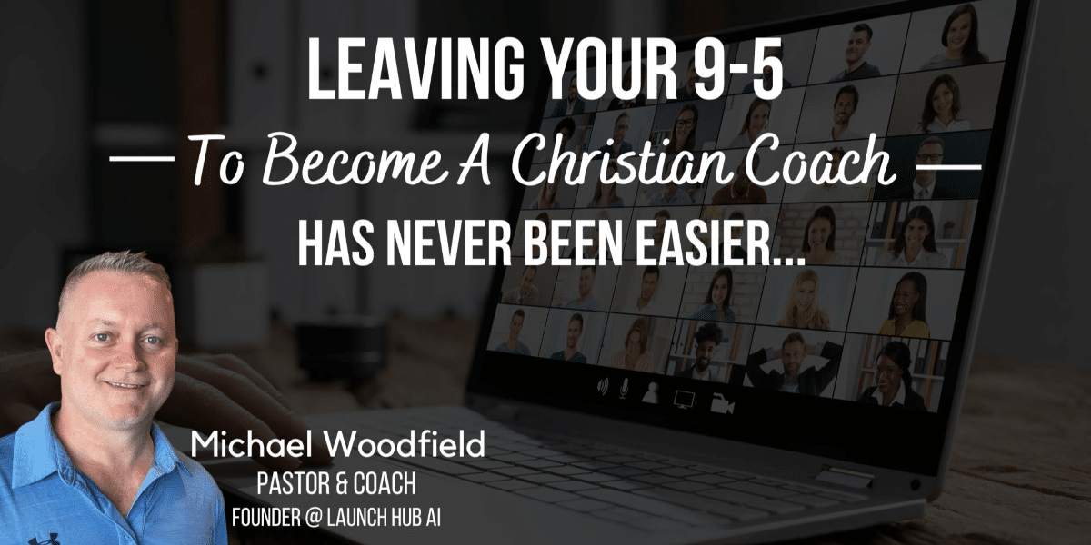Christians Are Leaving Their 9-5 To Become Online Kingdom Focused Coaches, Consultants, and Course Creators